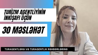 TURAGENTLİYİN İNKİŞAFI ÜÇÜN 30 VACİB MƏSLƏHƏT