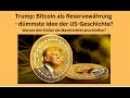 Trump: Bitcoin als Reservewährung - dümmste Idee der US-Geschichte? Videoausblick