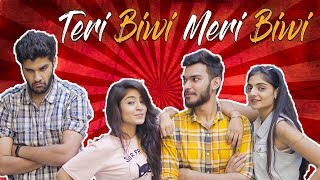 Teri BIWI Meri BIWI || Raman Sharma