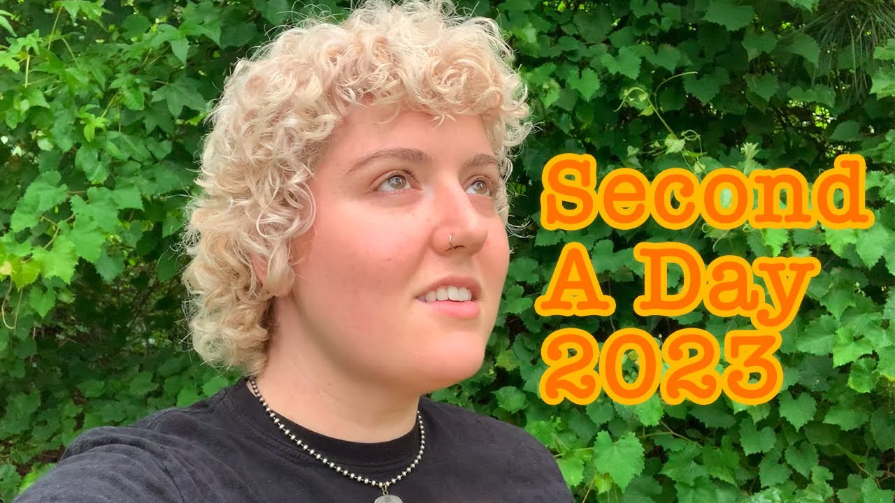 Second A Day 2023 Youtube