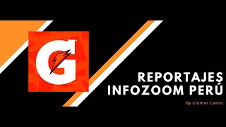 REPORTAJES INFOZOOM PERÚ - GATORADE