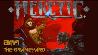 Heretic - E1M9: The Graveyard (100%) [DOSBox]