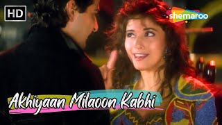 Akhiyaan Milaoon Kabhi | Madhuri Dixit, Sanjay Kapoor Songs | Alka Yagnik Songs | Raja Love Songs