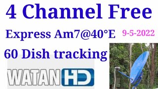 4 Channel Free || Express Am7@40°E || 60 Cm dish Tracking