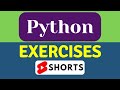 Python Exercises with Solution | Learning | python programming | Python Shorts #shorts ytshorts