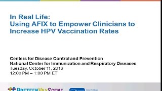 PreteenVaxScene Webinar #7: Using AFIX to Empower Clinicians