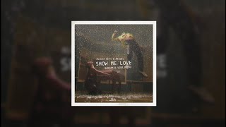 Alicia Keys & Miguel - Show me love (Badsam & Viga Remix)