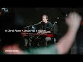 In Christ Alone + Jesus Paid it All (live) — ANTIOCH MUSIC