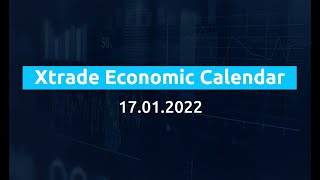 Xtrade Economic Calendar: Ca Manufacturing Sales, NY Empire State Index,  US Housing Starts