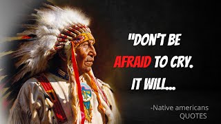 These Native American Quotes Are Life Changing | native american wisdom proverbs | QUOTES