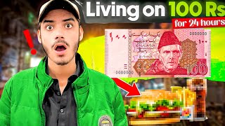 Living on Rs:100 For 24hours in karachi 😱