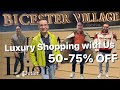 Bicester Village Outlet Luxury Shopping Vlog | 50-75% discount | Carlo&Seb