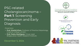 ICRN Webinar: PSC-related Cholangiocarcinoma – Part 1, Screening Prevention and Early Diagnosis