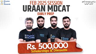 Rs. 500,000 Scholarships \u0026 Discounts - Live Webinar - Uraan MDCAT Feb Session