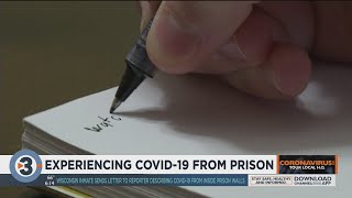 Wisconsin inmate sends letter to reporter describing COVID-19 from inside prison walls