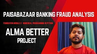 Paisabazaar Banking Fraud Analysis in Python | AlmaBetter Project (Module 2) | EDA & Visualization