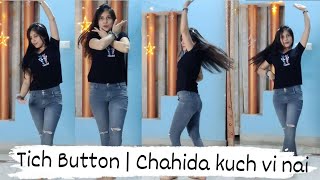 Tich Button | Chahida kuch vi nai | Song By: Simar Sethi | New Punjabi Song 2021 | New Song 2022