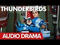 NEW Thunderbirds: Terror from the Stars | Full cast Thunderbirds audio adventure | Excerpt