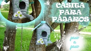 Cómo hacer una casita para pájaros reciclando botellas de plástico