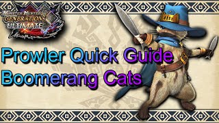 [MHGU] Quick Prowler Guides - The Other Ranged Weapon