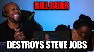 Couple React To Bill Burr Destroying Steve Jobs