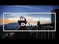 (IDN) BOBBY - 새벽에 (In THE DaRK) || Lyrics [Han/Eng/Indonesian Trans]