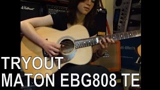 Tryout on Maton EBG808TE