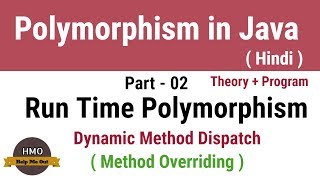 Polymorphism in Java Part 02 - Run Time Polymorphism in Detail (Hindi)