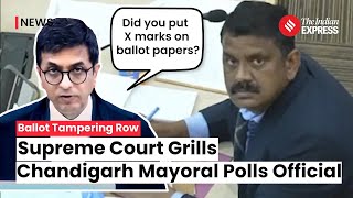 Chandigarh Mayor Election: How Chandigarh Mayoral Official Faced Intense Questioning By CJI?