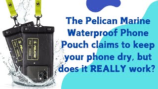 Pelican Marine IP68 Waterproof Phone Holder || Ultimate Protection for Your Phone #shorts