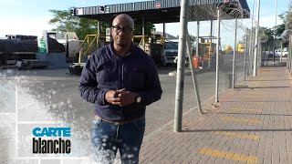 Breaking Through Beitbridge  | Carte Blanche | M-Net