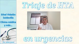 URGENCIA Y EMERGENCIA HIPERTENSIVA. TRIAJE DE HTA