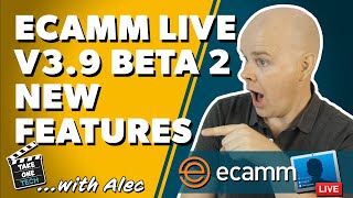 Ecamm Live 3.9 Beta 2 Just released with even more great new features!