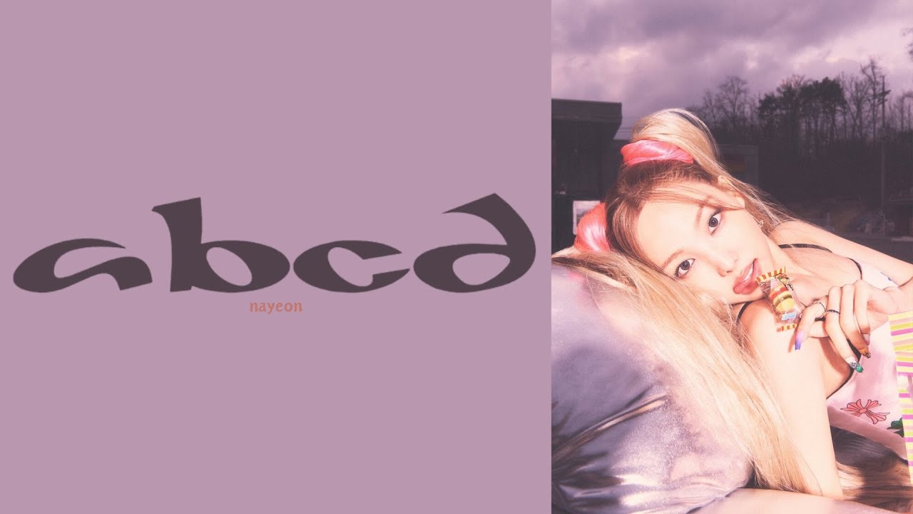 Nayeon Abcd Lyrics Youtube