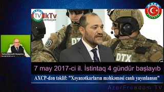 31.5.23: Razi Nurullayev: Xəyanətkarlar güllələnməlidir, onların qəbiləri olmamalıdır.