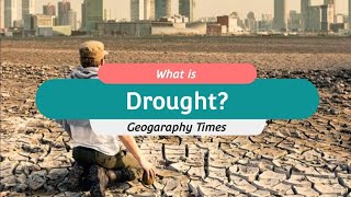 What is drought? || Definition and Classifications or Types