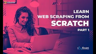 What is Web Scraping | Web Scraping with Python ( Part 1) | Infiniti Online Tutorials