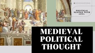 Medieval Political Thought| Philosophy| St.Augustine | Thomas Aquinas