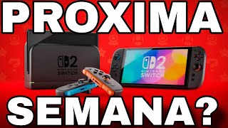 ⚠️NOTICIAS!!!!!⚠️:🔴SWITCH 2 REVELADA LA PROXIMA SEMANA?????🔴😱NO ODO ES LO QUE PARECE!!!!😱