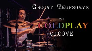 NDV’s Groovy Thursdays - Groove # 60:  The Coldplay Groove