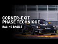 Racing Basics EP. 04 — Corner-Exit Phase Technique: Maximize Tire Acceleration Grip