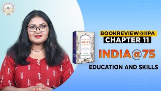 Book Review@IIPA Part 11 l Education and Skills l Dr Karthik Muralidharan