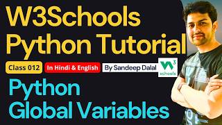 W3Schools • W3Schools Python • W3Schools Python Tutorial • Class 012 • Python - Global Variables