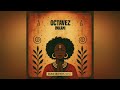 Octavez - Inkani