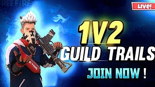 🔥1v2 or 1v1🔥 Guild-trails🔥Free Fire Live In Telugu💥|Mᴀʜɪ Bʜᴀɪ ʏᴛ⚠️| ON LIVE 💥#freefire