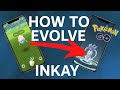 HOW TO EVOLVE INKAY IN POKEMON GO (PSYCHIC SPECTACULAR EVENT)