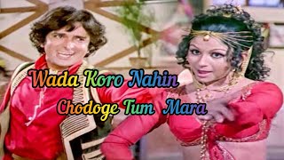 Wada Karo Nahin Chodoge Tum Mera Saath | Kishore, Lata | Best Love Story | LiveSinging On Stage