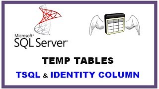 SQL Server Temp Tables - TSQL Command Line with IDENTITY