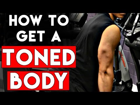 How To Get A Toned Body Fast FOR Men,Women & Teenagers At Home How To Get A Toned Body Fast FOR Men,Women & Teenagers At Home