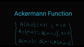 The Ackermann Function